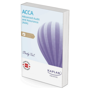 ACCA Advanced Audit and Assurance (AAA) – Digital Version (Study Text, Exam Kit)