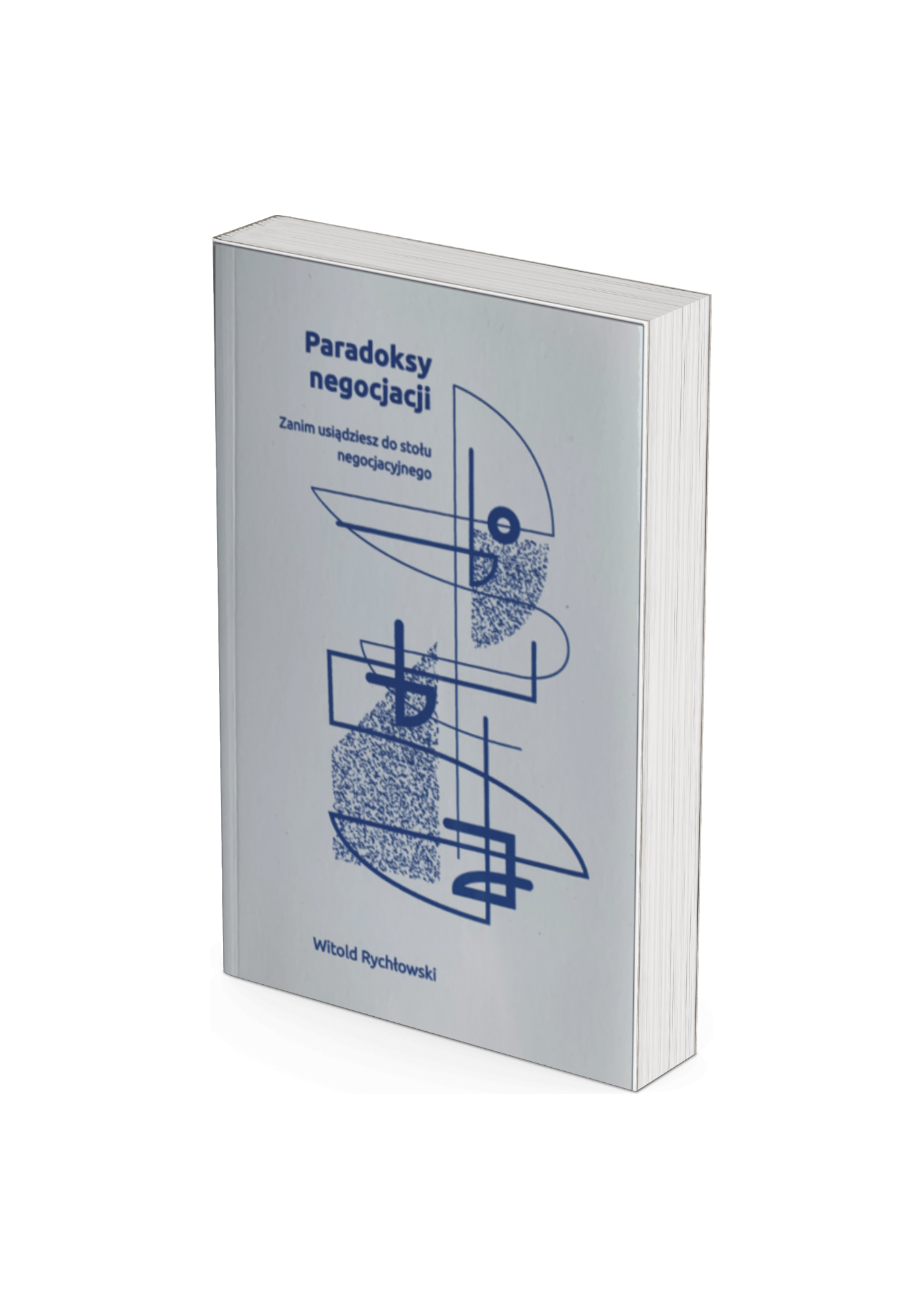 Paradoksy negocjacji. Zanim usiądziesz do stołu negocjacyjnego