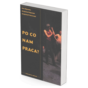 Po co nam praca?